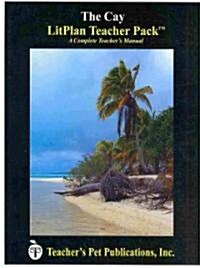 Litplan Teacher Pack: The Cay (Paperback)