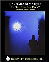Litplan Teacher Pack: Dr. Jekyll and Mr. Hyde (Paperback)