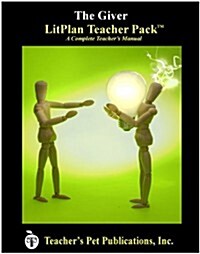 Litplan Teacher Pack: The Giver (Paperback)