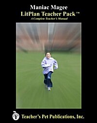 Litplan Teacher Pack: Maniac Magee (Paperback)