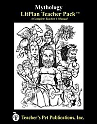 Litplan Teacher Pack: Mythology (Paperback)