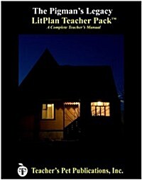 Litplan Teacher Pack: The Pigmans Legacy (Paperback)