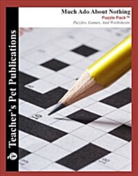 Puzzle Pack: Much ADO about Nothing (Paperback)