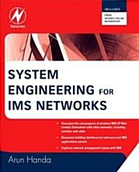 System Engineering for IMS Networks (Paperback)