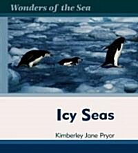 Icy Seas (Library Binding)