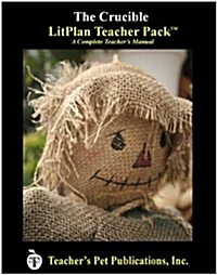 Litplan Teacher Pack: The Crucible (Paperback)