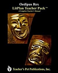 Litplan Teacher Pack: Oedipus Rex (Paperback)