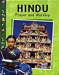 Hindu Prayer and Worship (Library Binding)