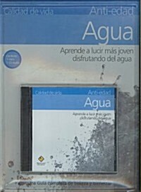 Agua y anti-edad/ Water and Anti-Aging (Paperback, Compact Disc, PCK)