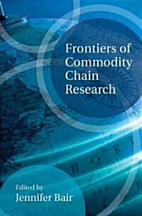 Frontiers of Commodity Chain Research (Paperback)