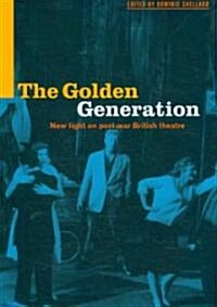 The Golden Generation (Hardcover)