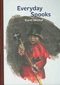 Everyday Spooks (Hardcover)