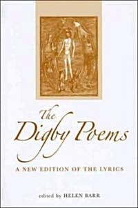 The Digby Poems : A New Edition of the Lyrics (Hardcover)