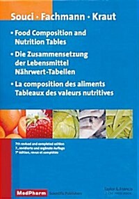 Food Composition and Nutrition Tables/Die Zusammensetzung Der Lebensmittel Nahrwert-Tabellen/La Composition Des Aliments Tableaux Des Valeurs Nutritiv (Hardcover, 7)