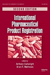 International Pharmaceutical Product Registration (Hardcover, 2)