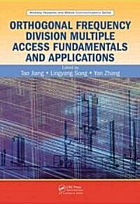 Orthogonal Frequency Division Multiple Access Fundamentals and Applications (Hardcover)
