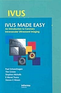 IVUS Made Easy (Paperback, DVD-ROM, 1st)