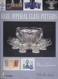 Rare Imperial Glass Patterns (Paperback)
