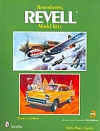 Remembering Revell Model Kits (Paperback, 3, Revised, Expand)