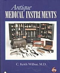 Antique Medical Instruments (Paperback, 6, Sixth with Revi)