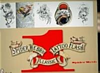 Spider Webbs Classic Tattoo Flash 1 (Paperback)