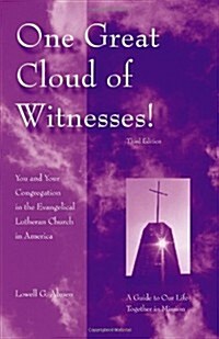 One Great Cloud of Witnesses! (Paperback, 3rd)