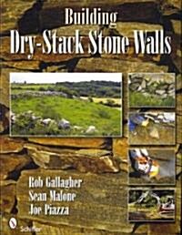 Building Dry-Stack Stone Walls (Paperback)