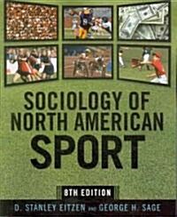 Sociology Of North American Sport (Paperback, 8th)
