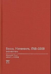 Social Movements, 1768-2008 (Hardcover, 2 New edition)