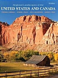 Regional Landscapes of the US and Canada (Hardcover, 7 Rev ed)