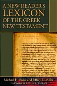 A New Readers Lexicon of the Greek New Testament (Hardcover)