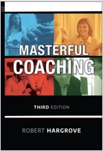 Masterful Coaching (Hardcover, 3)