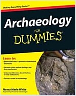 Archaeology for Dummies (Paperback)