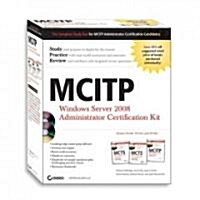 MCITP : Windows Server 2008 Server Administrator Certification Kit (Paperback)