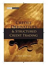 Credit Derivatives and Structu [With CDROM] (Hardcover, Revised)