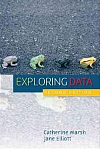 Exploring Data : An Introduction to Data Analysis for Social Scientists (Hardcover, 2 ed)