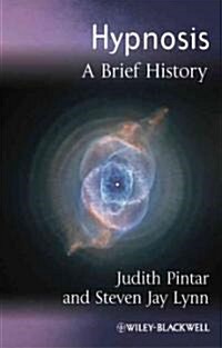 Hypnosis : A Brief History (Paperback)