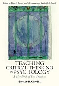 Teaching Critical Thinking in Psychology: A Handbook of Best Practices (Paperback)