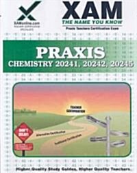 Praxis Chemistry 20241, 20242, 20245 Teacher Certification Test Prep Study Guide (Paperback)