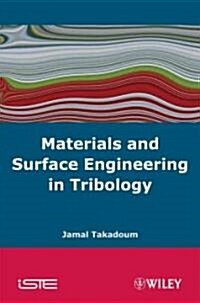 Materials and Surface Engineering in Tribology (Hardcover)