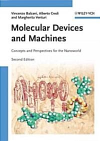 Molecular Devices and Machines: Concepts and Perspectives for the Nanoworld (Hardcover, 2)