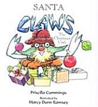 Santa Claws: The Christmas Crab (Hardcover)