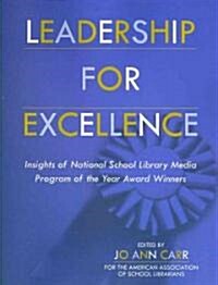 Leadership for Excellence (Paperback)