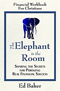 The Elephant in the Room Christian Workbook (Paperback)