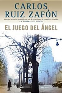 El Juego del Angel (Hardcover, Deckle Edge)