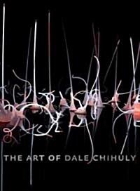 The Art of Dale Chihuly (Paperback)