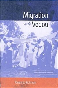 Migration and Vodou [With CD] (Paperback)