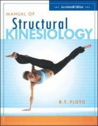 Manual of structural kinesiology 17th ed