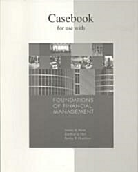 Foundations of Financial Management Casebook (Paperback, 13th)