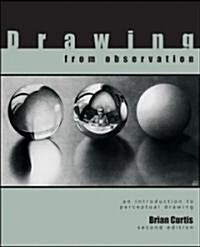 Drawing from Observation (Paperback, 2nd)